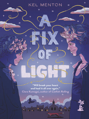 cover image of A Fix of Light
